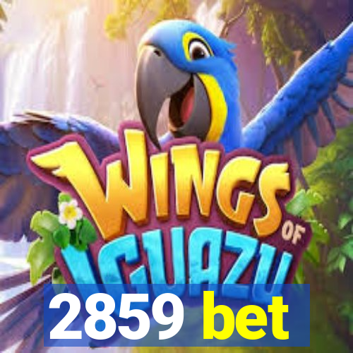 2859 bet